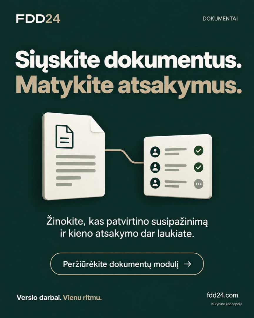 Siųskite dokumentus. Matykite atsakymus.