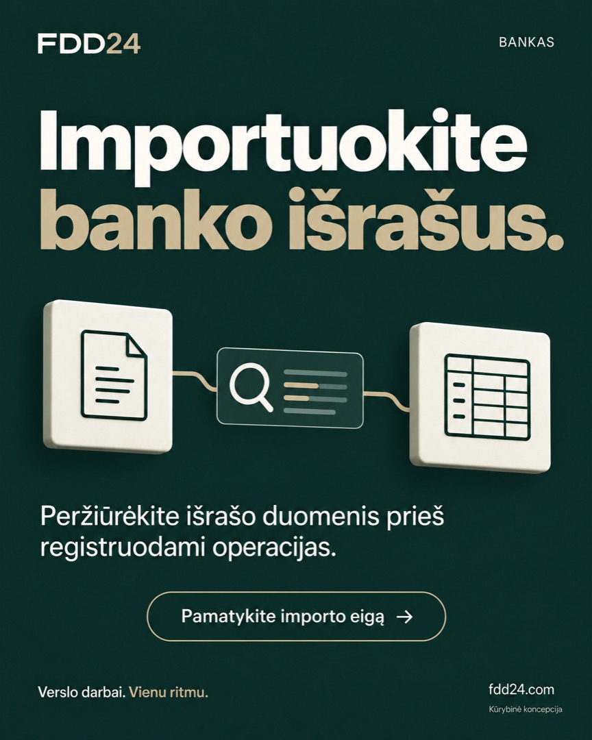 Importuokite banko išrašus.
