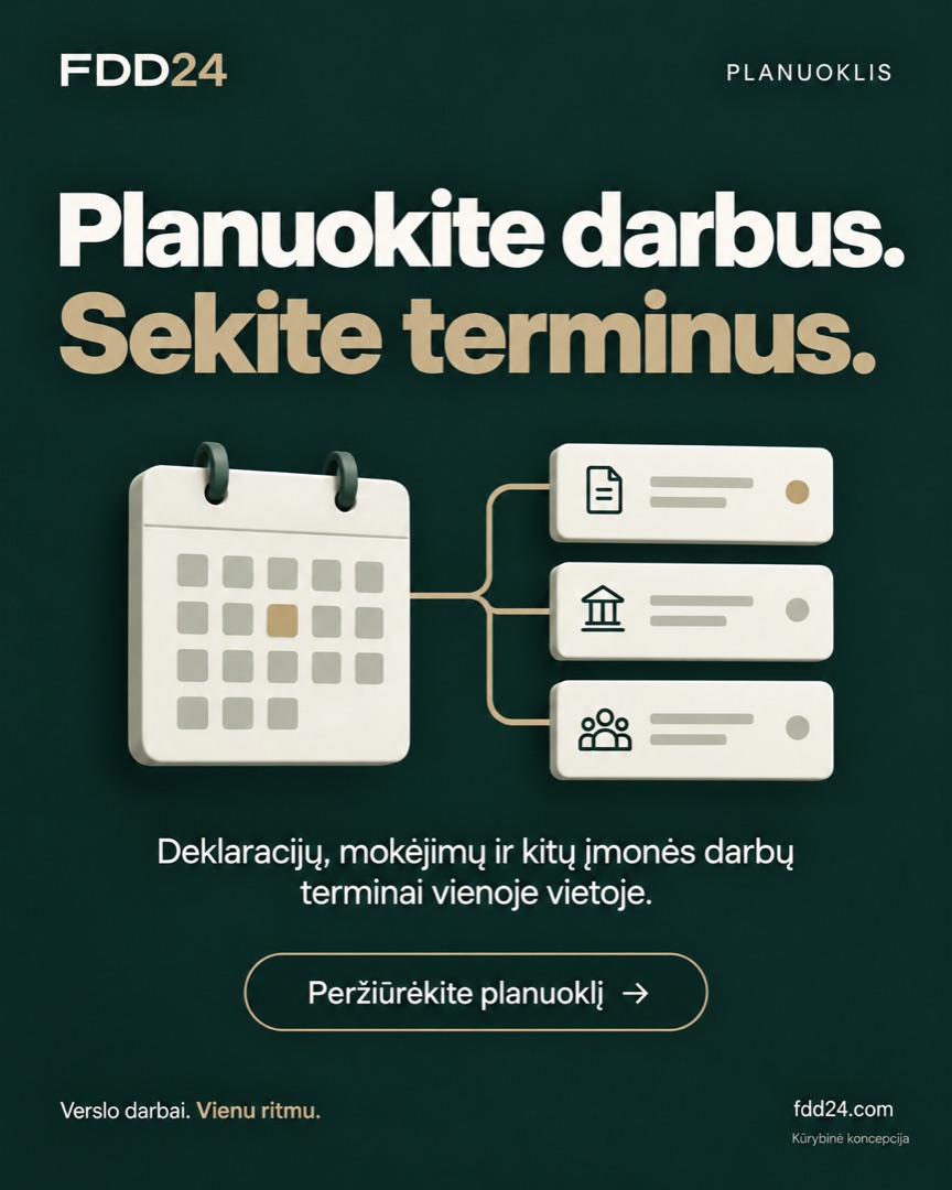 Planuokite darbus. Sekite terminus.